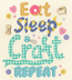 Cross stitch kit Bothy Designs - Eat, Sleep, Craft, Repeat - Bothy Threads